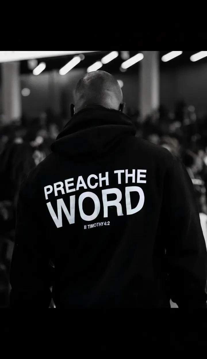 A hoodie reading 'Preach the Word'
